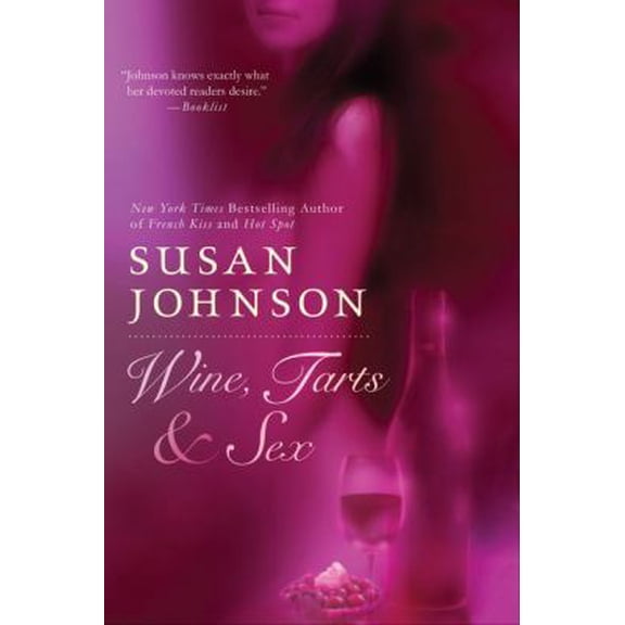Pre-Owned Wine, Tarts, & Sex (Paperback) 0425215407 9780425215401