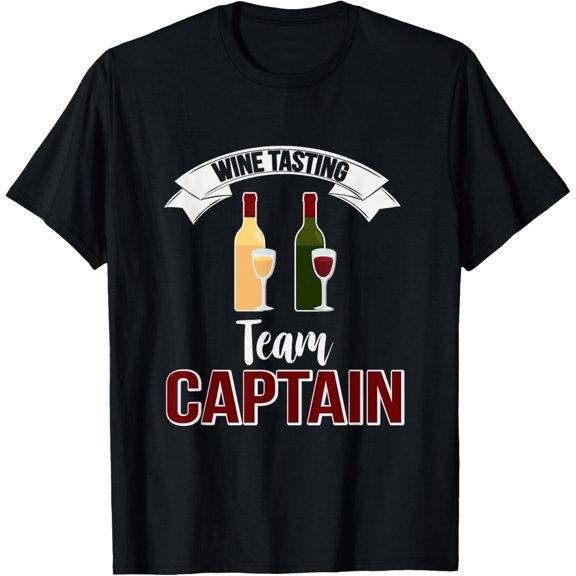 Wine Tasting Team Captain Funny Drinking T-Shirt Gift
