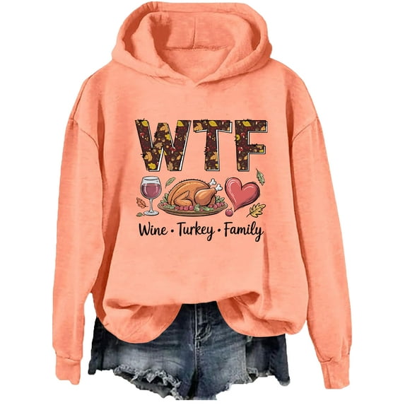 Wine Turkey Family Hoodie Thanksgiving Sweatshirt Funny Wtf Family Thanksgiving Shirts