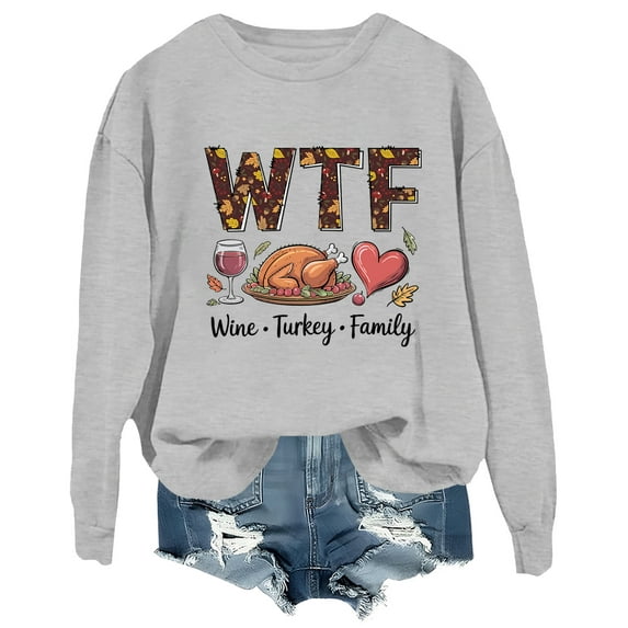 Wine Turkey Family Sweatshirt Thanksgiving Shirt Funny Wtf Family Thanksgiving Shirts