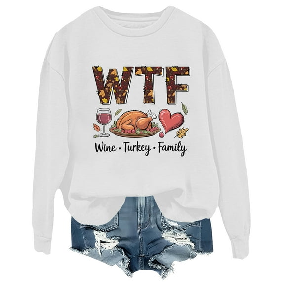 Wine Turkey Family Sweatshirt Thanksgiving Shirt Funny Wtf Family Thanksgiving Shirts