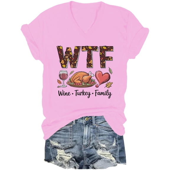 Wine Turkey Family V Neck Shirt Thanksgiving T-Shirt Funny Wtf Family Thanksgiving Shirts