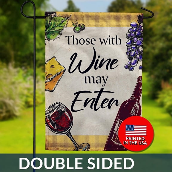 Wine Welcome Flag Those With Wine May Enter Double Sided 1