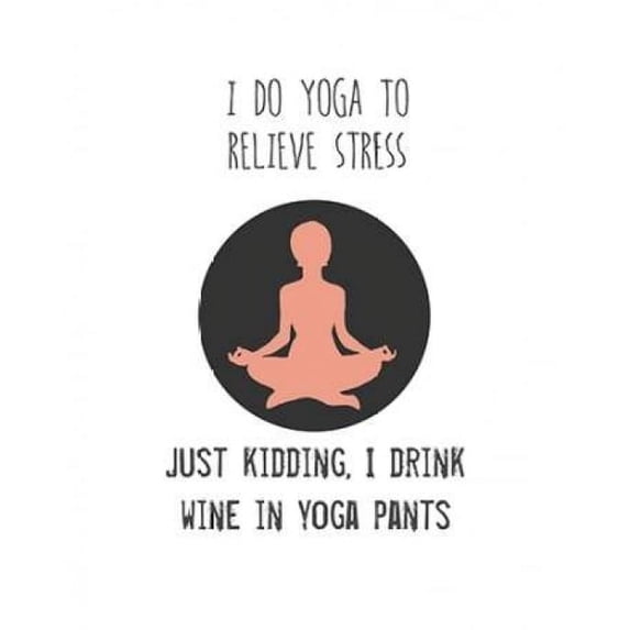 Wine and Yoga Poster Print by Jan Weiss