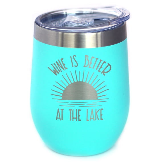 Bevvee Insulated Wine Tumbler 12 oz Wine Better Lake Lake Lover Gifts Tumblers