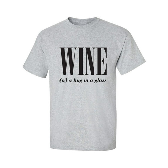 Wine (n) A Hug In A Glass Adult Short Sleeve T-shirt