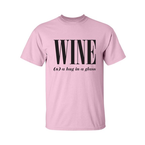 Wine (n) A Hug In A Glass Adult Short Sleeve T-shirt