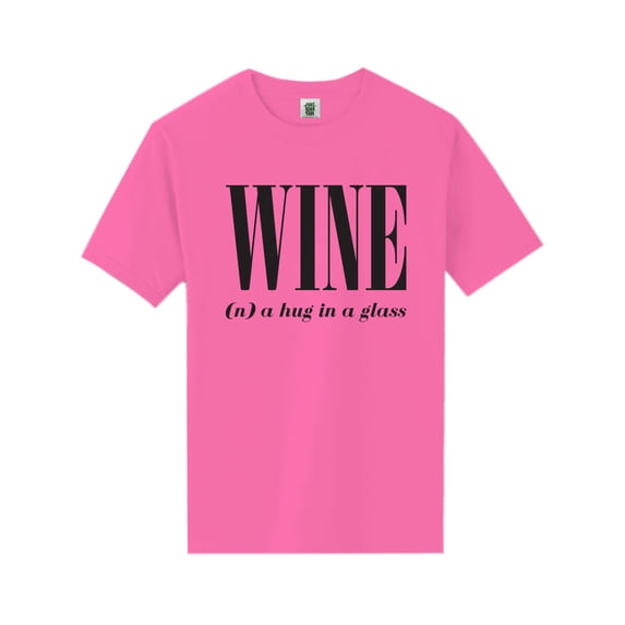 Wine (n) A Hug In A Glass Short Sleeve Neon T-Shirt