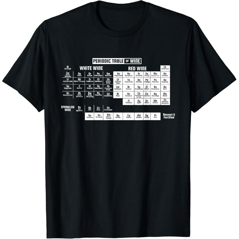 Wine Periodic Table T Shirt Funny Chemistry Tee Wine Periodic Table T Shirt Funny Chemistry Tee