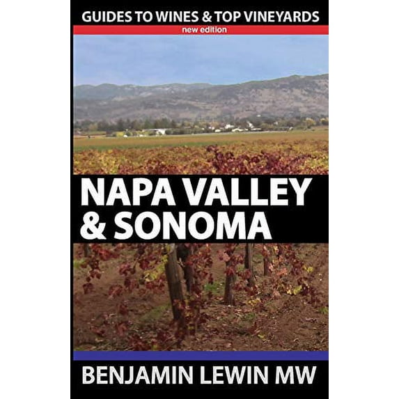 Pre-Owned Wines of Napa Valley & Sonoma: Volume 14 (Guides to Top Vineyards) Paperback