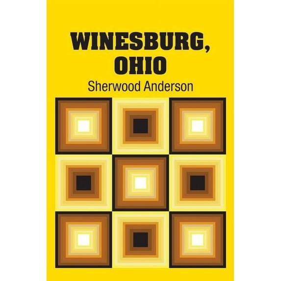 Winesburg, Ohio (Paperback)