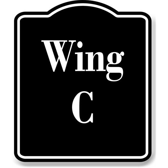 Wing C BLACK Aluminum Composite Sign, 15"x18"