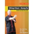 thumbnail image 1 of Wing Chun - Siu Lim Tau for the Solo Student, (Paperback), 1 of 1