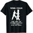 thumbnail image 1 of Wing Chun Vintage The Art Of Folding Clothes Kung Fu T-Shirt, 1 of 4