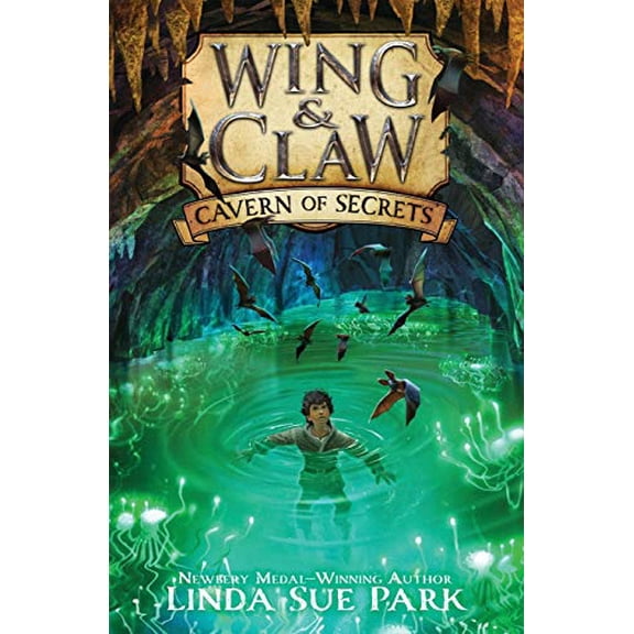 Pre-Owned Wing & Claw #2: Cavern of Secrets (Paperback) 0062327429 9780062327420
