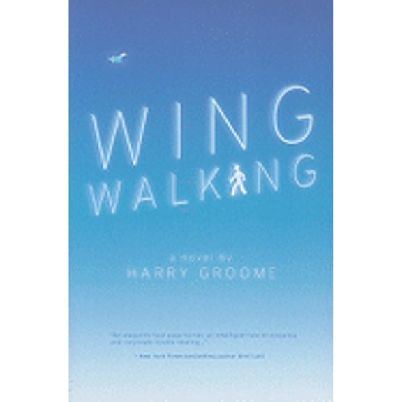 Pre-Owned Wing Walking (Paperback)