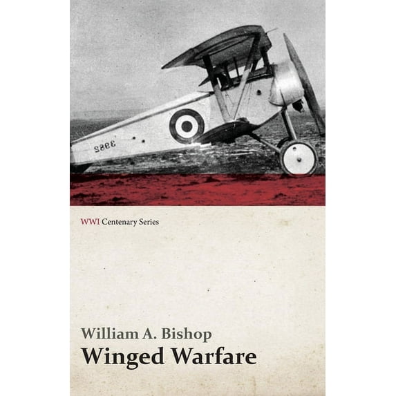 Winged Warfare (WWI Centenary Series), (Paperback)