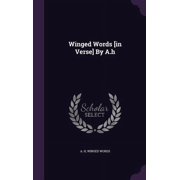Winged Words [in Verse] By A.h Hardcover