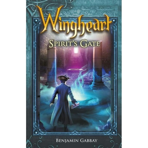 Wingheart: Spirit's Gate, (Paperback)