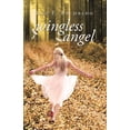 thumbnail image 1 of Wingless Angel, (Paperback), 1 of 1
