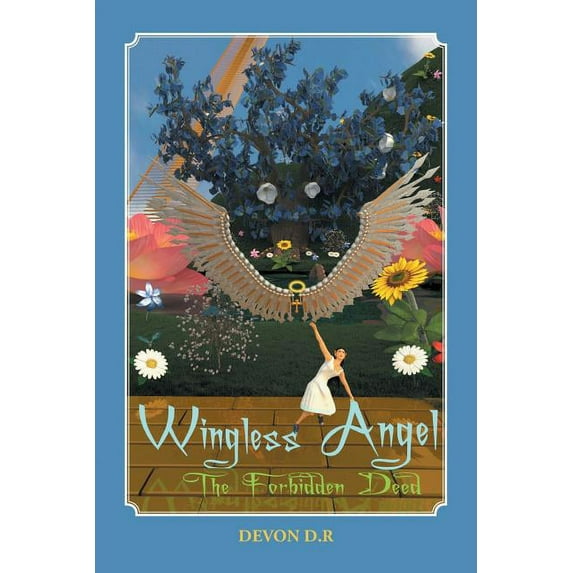 Wingless Angel : The Forbidden Deed