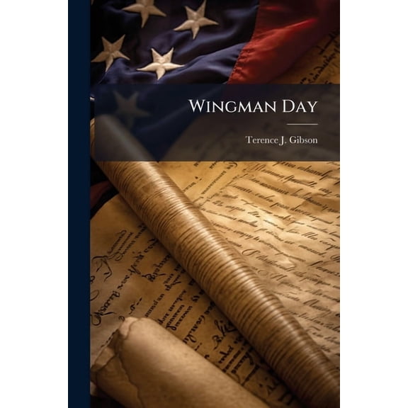 Wingman Day: A Violation of the Separation of Church And State, (Paperback)