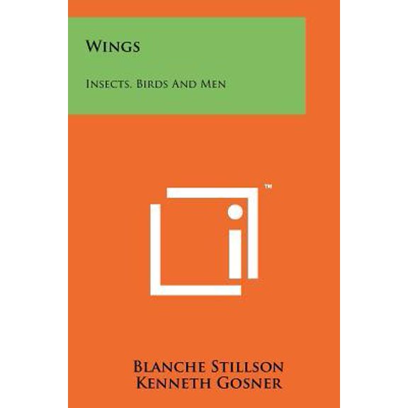 Wings: Insects, Birds and Men Paperback