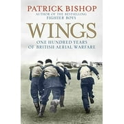 Wings : One Hundred Years of British Aerial Warfare (Hardcover)