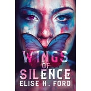 Wings Wings Of Silence Series #1 Paperback