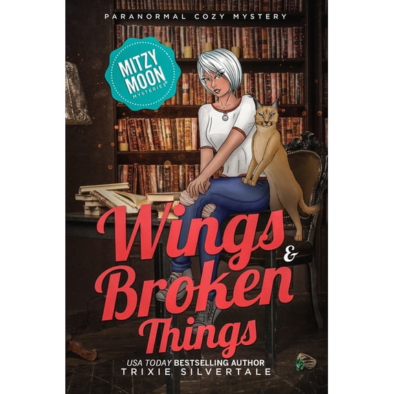 Mitzy Moon Mysteries Wings and Broken Things: Paranormal Cozy Mystery, Book 3, (Paperback)
