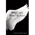 thumbnail image 1 of Wings and White Robes (Paperback), 1 of 1