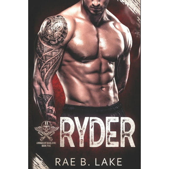 Ryder: A Wings of Diablo MC Novel