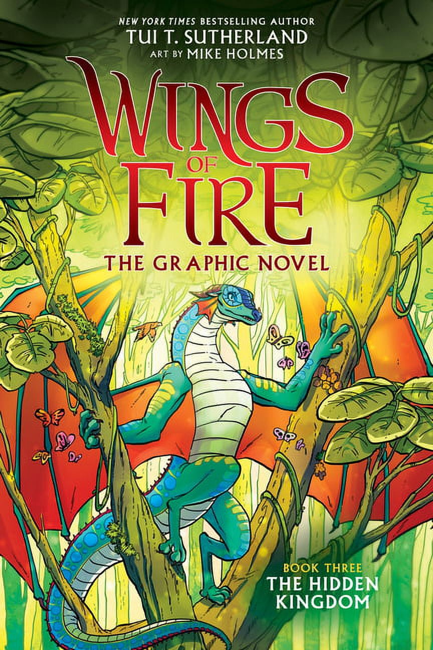 Wings of Fire Graphix Wings of Fire: The Hidden Kingdom: A Graphic Novel (Wings of Fire Graphic Novel #3): Volume 3, Book 3, (Hardcover)
