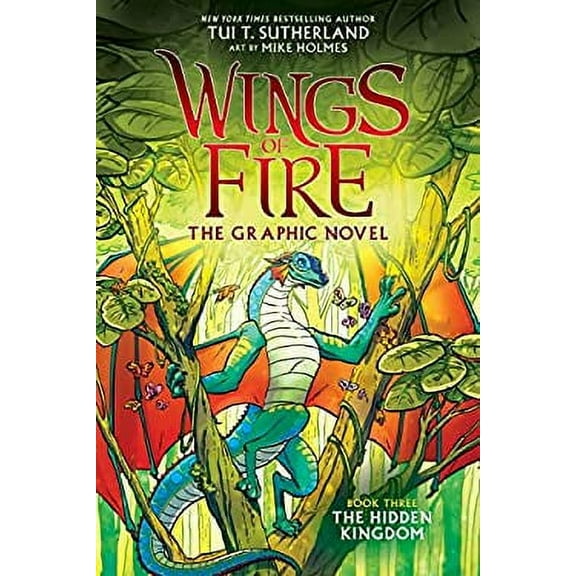 Pre-Owned Wings of Fire: The Hidden Kingdom: A Graphic Novel (Wings of Fire Graphic Novel #3): Volume 3 (Hardcover) 1338344064 9781338344066