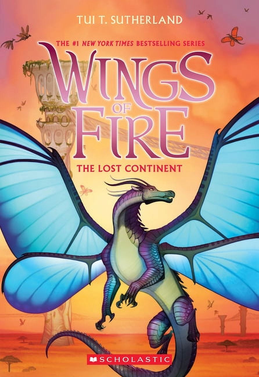 TUI T SUTHERLAND Wings of Fire: The Lost Continent (Wings of Fire #11) (Paperback)