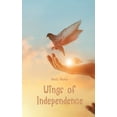thumbnail image 1 of Wings of Independence, (Paperback), 1 of 1