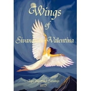 Wings of Sivananda-Valentina Tape Recorded Satsangs 1975, Hardcover