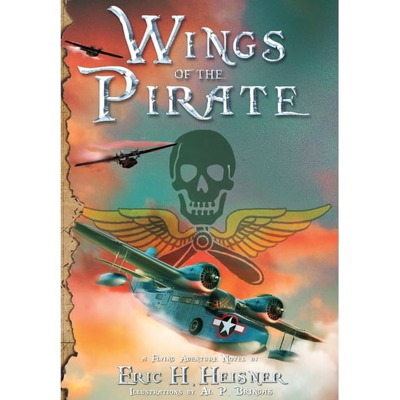 Wings of the Pirate, (Hardcover)