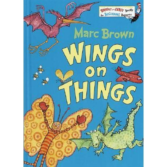 Pre-Owned Wings on Things (Bright & Early Books(R)) (Hardcover) 0394851307 9780394851303