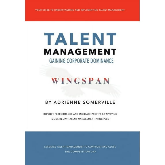 Wingspan: Talent Management - Gaining Corporate Dominance (Hardcover)
