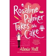 Winner Bakes All Rosaline Palmer Takes the Cake, Book 1, Paperback