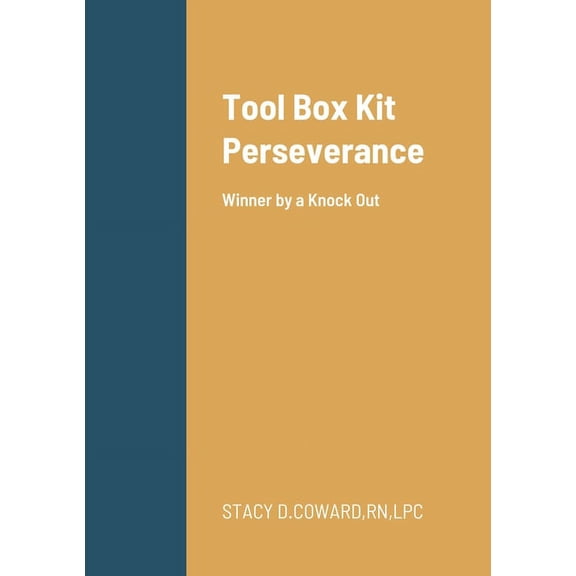 Winner by a knock out: Tool Box Kit Perseverance, (Paperback)