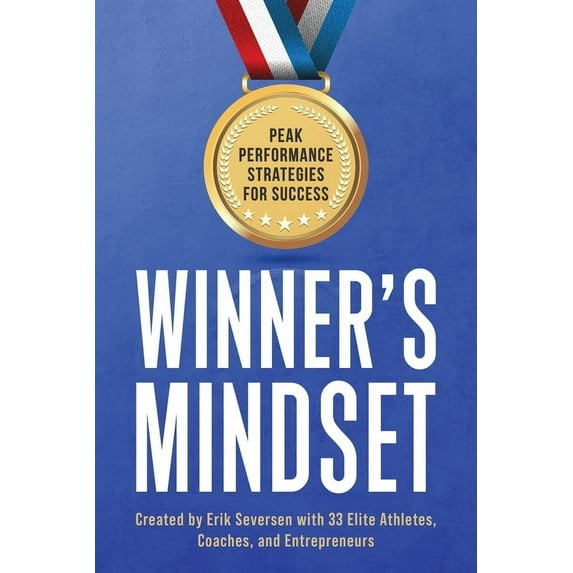 Winner's Mindset: Peak Performance Strategies for Success, (Paperback)