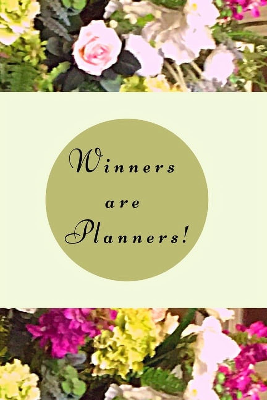 Winners are planners!: Goal Getter Daily Planner, Journal, Undated Daily Productivity Planner, Agenda, Organizer, (Paperback)