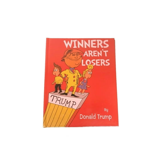 Winners Aren't Losers Hardcover Book
