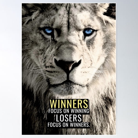 Winners Focus On Winning, Losers Focus On Winners Poster Wall Art, Modern Wall Decor For Living Room Bedroom, 12x18 UNFRAMED