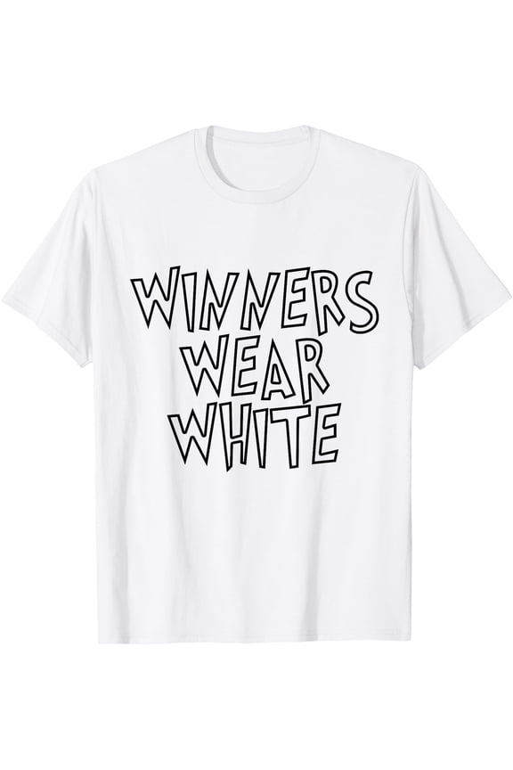 Winners Wear White Summer Camp Color war White Team Spirit T-Shirt
