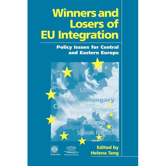 Winners and Losers of Eu Integration: Policy Issues for Central and Eastern Europe, (Paperback)