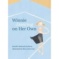 thumbnail image 1 of Pre-Owned Winnie Dancing on Her Own (Paperback) 061836921X 9780618369218, 1 of 1