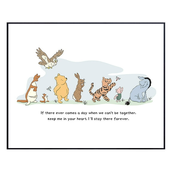 Winnie and Friends Print, Nursery Room Decor, Winnie The Pooh Wall Art, If ever Ever There Comes A Day, A. A. Milne Quote Gift, Boys Girls Baby Nursery Bedroom Decor (Unframed 8"x10")